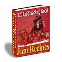 120 Lip-Smacking Good Jam Recipes