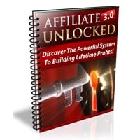 Affiliate Marketing 3.0 Unlocked