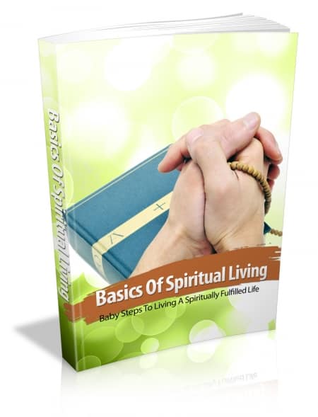 Basics Of Spiritual Living