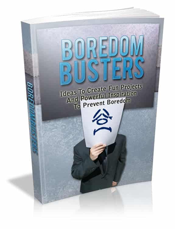 Boredom Busters