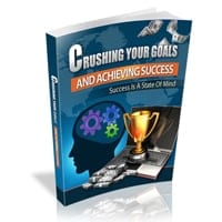 Crushing Your Goals 2