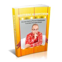 Mastering Manifestation 2