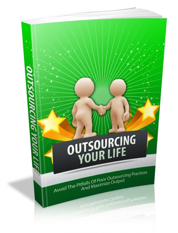 Outsourcing Your Life