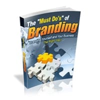 The Must Do's Of Branding 1