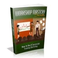 Workshop Mastery Secrets 2