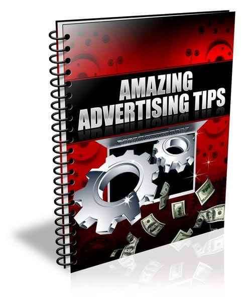 Amazing Advertising Tips