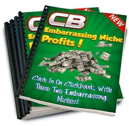 Clickbank Embarrassing Niche Profits