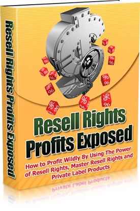 Resell Rights Profits Exposed