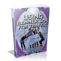 Using Banner Ads For Traffic 1