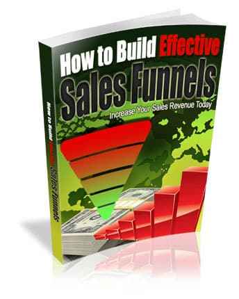 How To Build Effective Sales Funnels