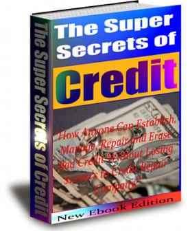 The Super Secrets Of Credit