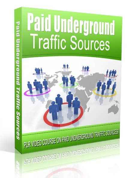 Paid Underground Traffic Sources