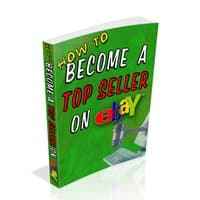 How To Become A Top Seller On eBay 1