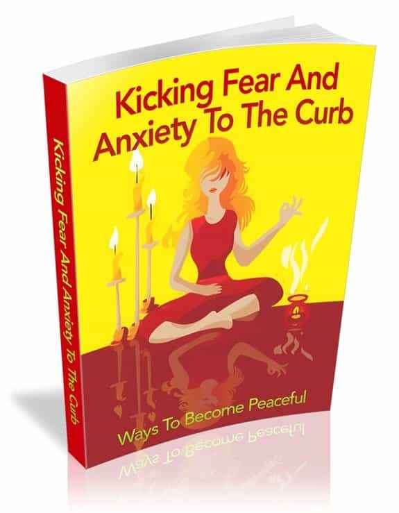 Kicking Fear And Anxiety To The Curb