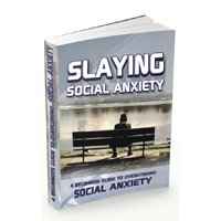 Slaying Social Anxiety 1