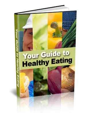 Your Guide To Healthy Eating