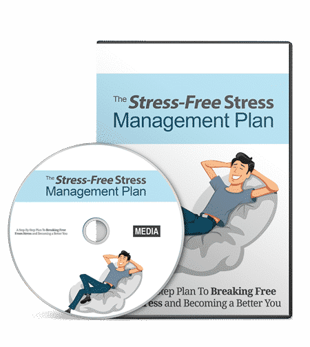 Stress-Free Stress Management Plan