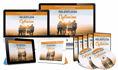 Relentless Optimism Video Video,Relentless Optimism Video plr