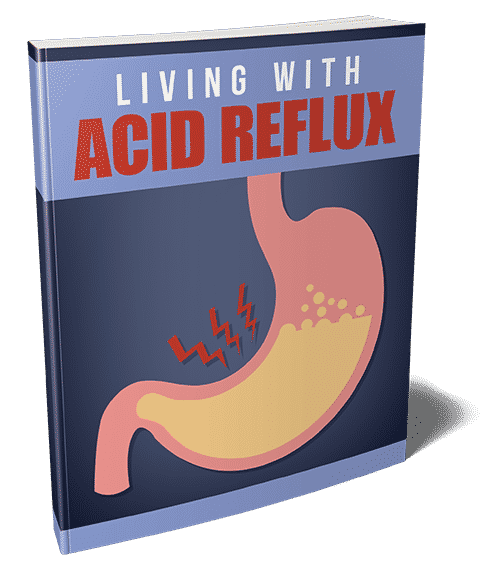 Living With Acid Reflux