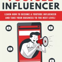 Book cover "YouTube Influencer" with man promoting through phone.