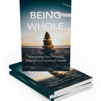 Book titled Being Whole on health with sunset and stones.