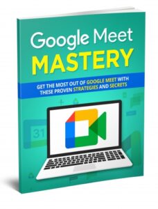 google meet mastery