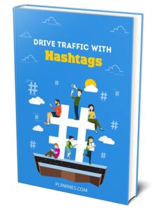 drive traffic with hashtags