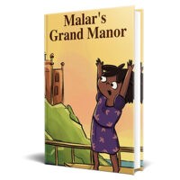 Book cover for 'Malar's Grand Manor' featuring a girl and castle.