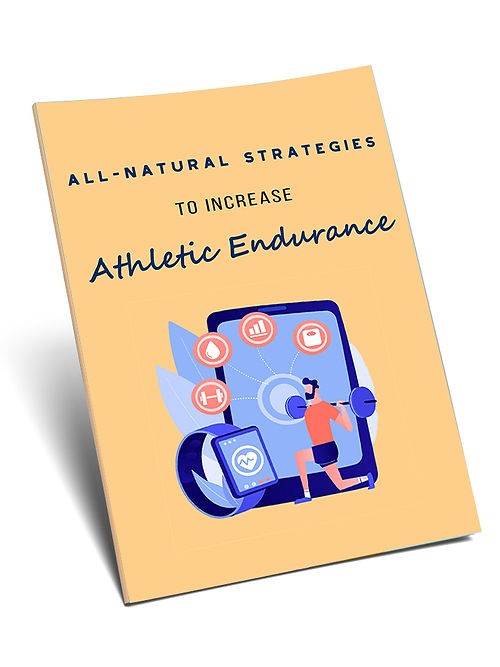 all natural strategy to increase athletic endurance