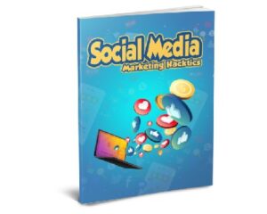 Social Media Marketing Hacktics