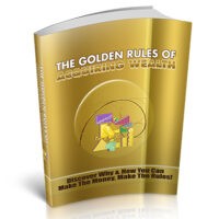 the golden rules of acquiring wealth