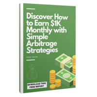 discover how to earn 1k monthly with simple arbitrage strategies