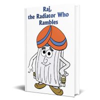 raj the radiator who rambles