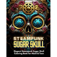 (covers) adult coloring book steampunk sugar skull