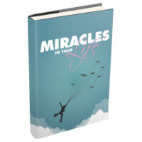 Miracles In Your Life,miracles in our life,wonders in your life,creating miracles in your life,miracles over your life