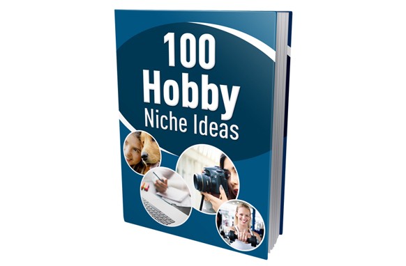 100 Hobby Niche Ideas,100 Hobby Ideas,100 hobbies at home,100 hobbies,100 hobbies to try