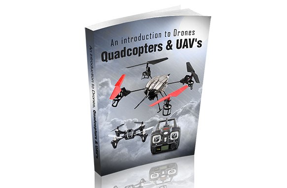 An Introduction To Drones,Quadcopters & UAVs,An Introduction Quadcopters