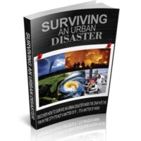 Surviving An Urban Disaster,surviving urban disasters,what are urban disasters,how to survive a disaster