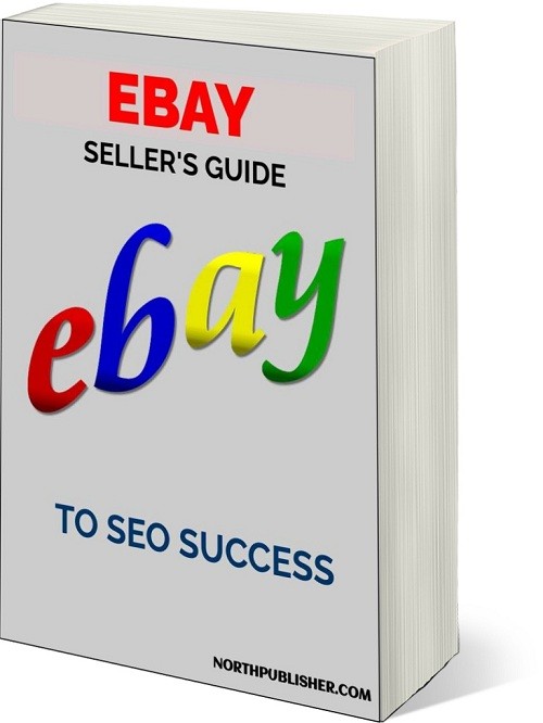 The eBay Seller's Guide to SEO Success,eBay Seller's Guide,ebay seller guide,ebay seller guide pdf,ebay sales guide